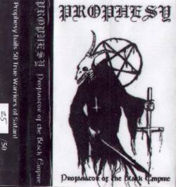 Prophesy (SGP) : Profanator of the Black Empire